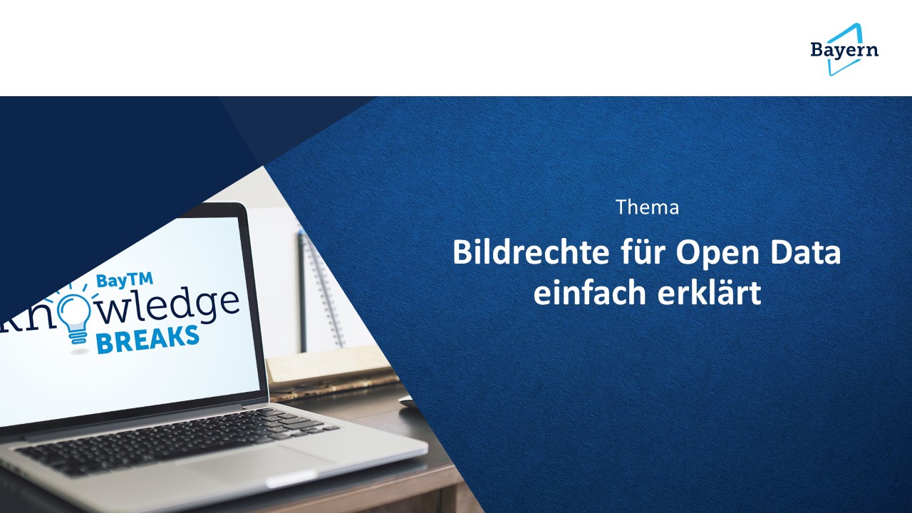 BayTM Knowledge Break vom 24. Oktober 2024 - Bildrechte für Open Data einfach erklärt